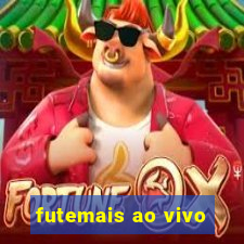 futemais ao vivo