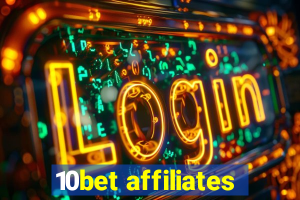 10bet affiliates