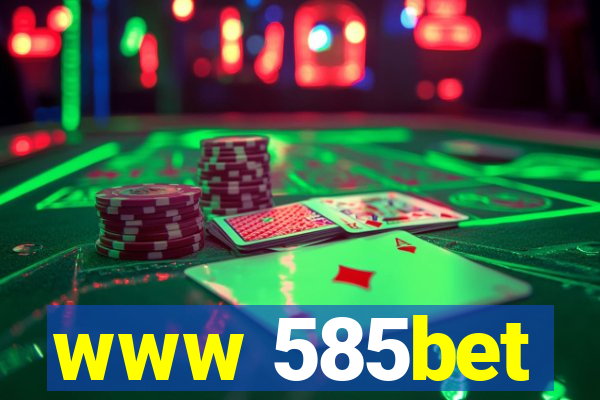 www 585bet