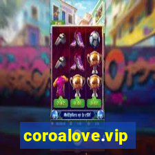 coroalove.vip