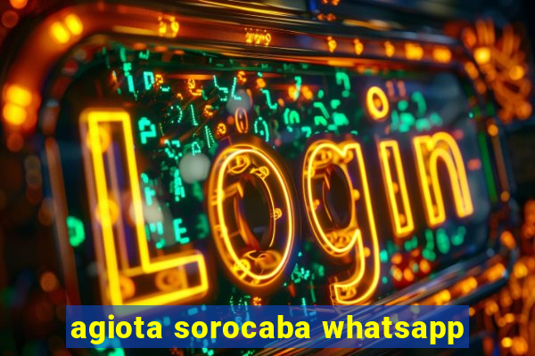 agiota sorocaba whatsapp