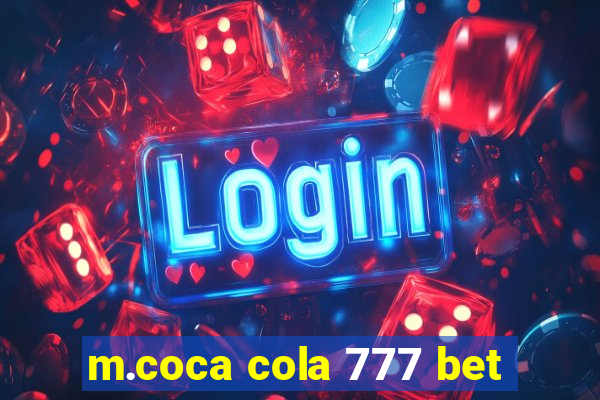 m.coca cola 777 bet