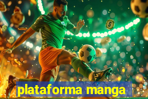 plataforma manga