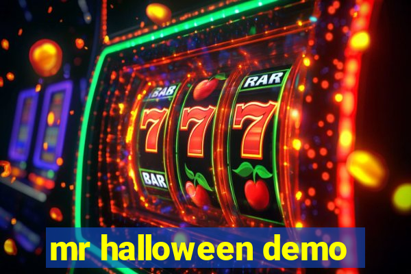 mr halloween demo