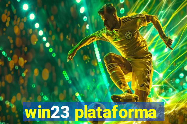 win23 plataforma