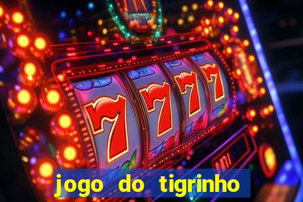 jogo do tigrinho com depósito mínimo de r$ 1