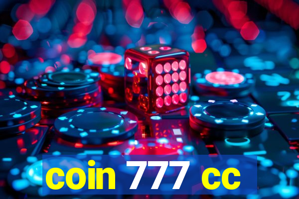 coin 777 cc