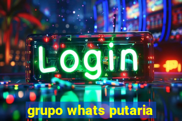 grupo whats putaria