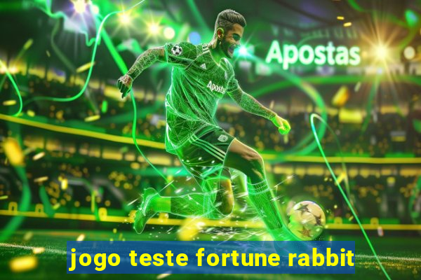 jogo teste fortune rabbit