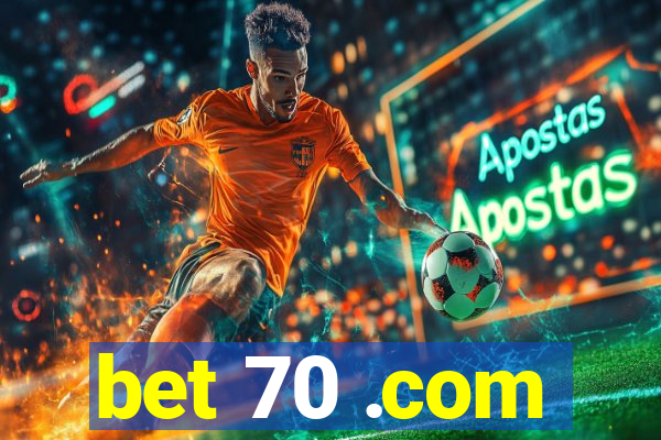 bet 70 .com