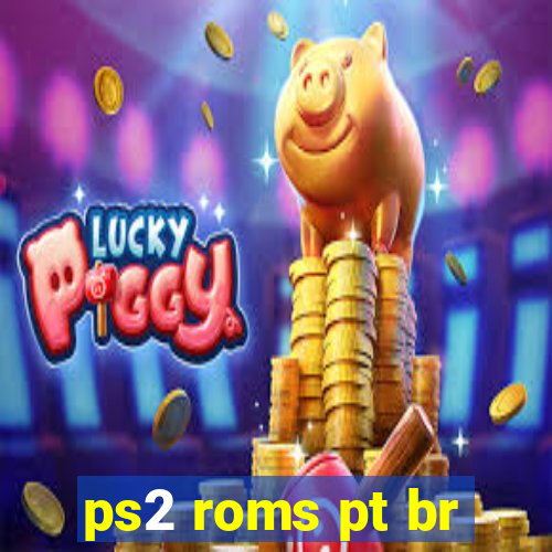 ps2 roms pt br