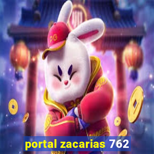 portal zacarias 762