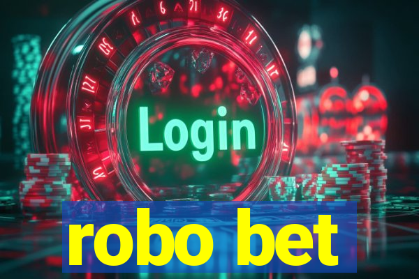 robo bet