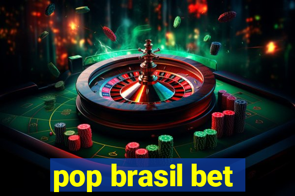 pop brasil bet