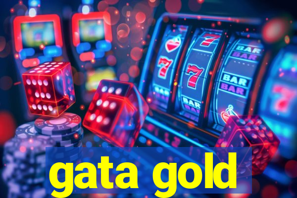 gata gold