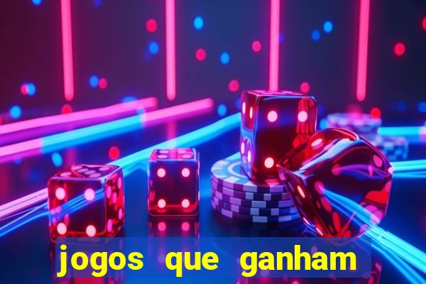 jogos que ganham dinheiro de verdade