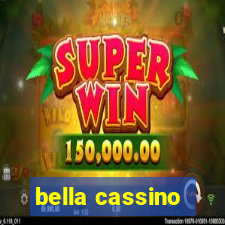 bella cassino