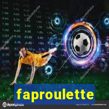 faproulette