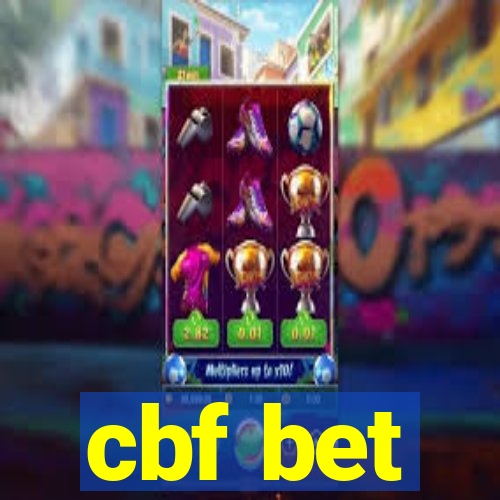 cbf bet