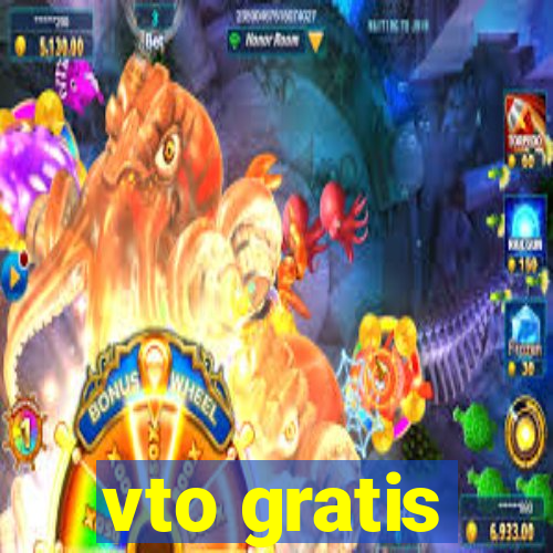 vto gratis