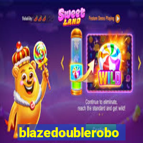 blazedoublerobo