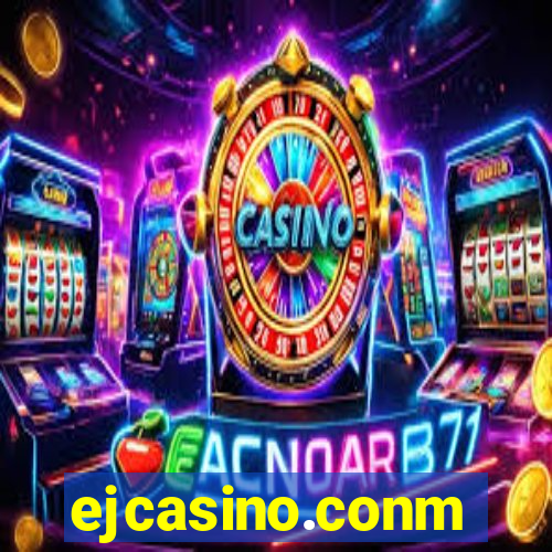 ejcasino.conm