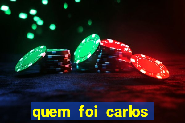 quem foi carlos eduardo fortuna