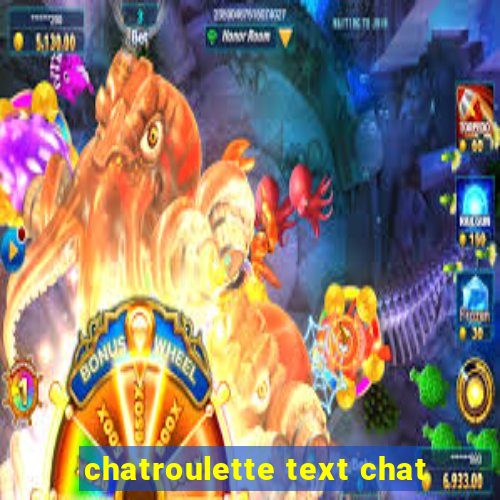 chatroulette text chat