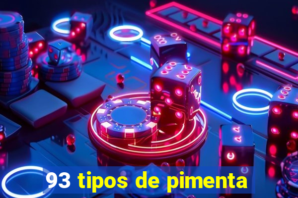 93 tipos de pimenta