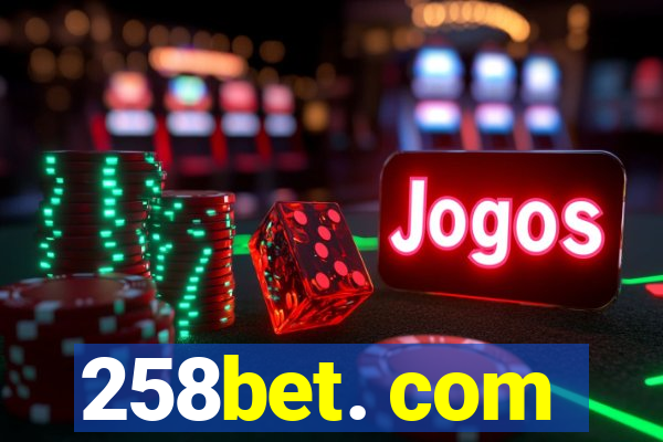 258bet. com