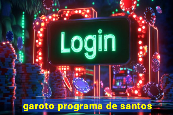 garoto programa de santos