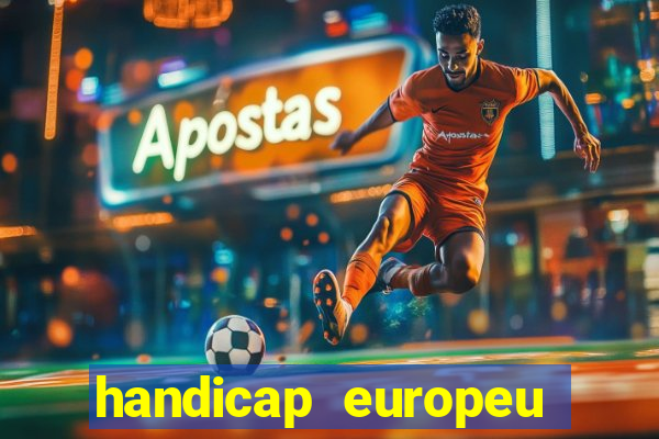 handicap europeu empate 1