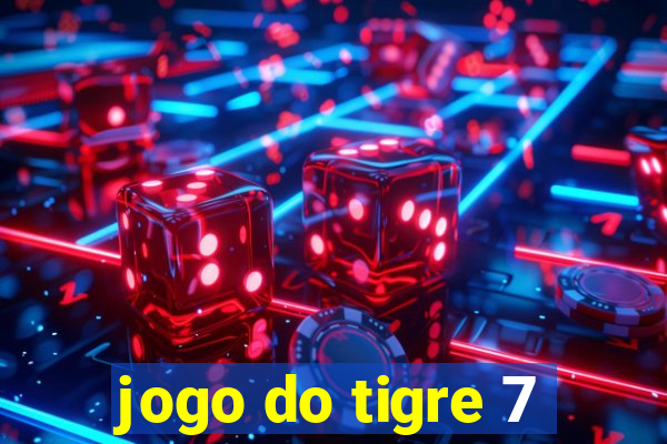 jogo do tigre 7