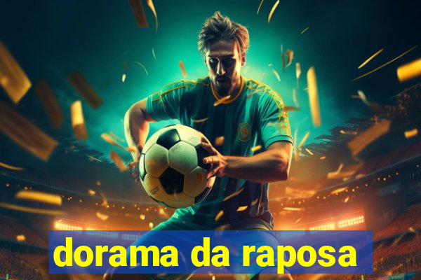 dorama da raposa