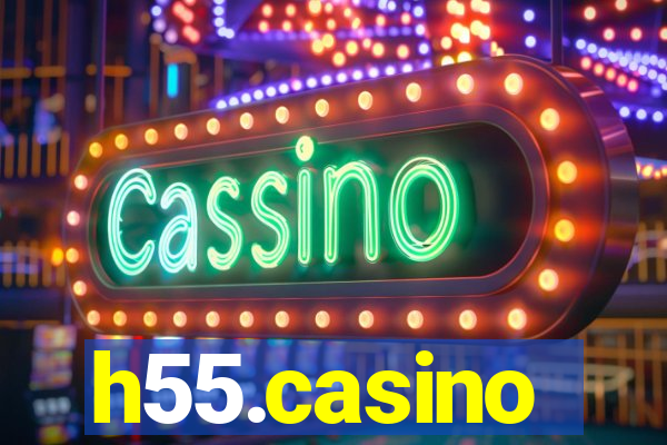 h55.casino