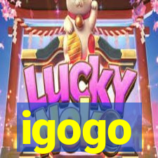 igogo