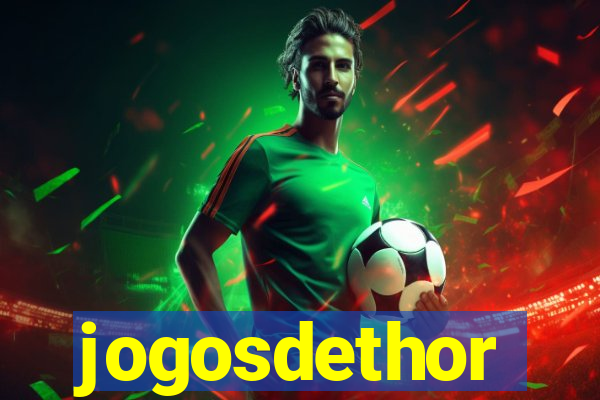 jogosdethor