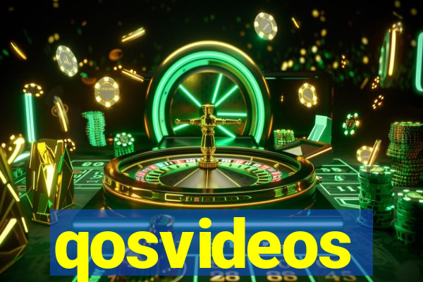 qosvideos