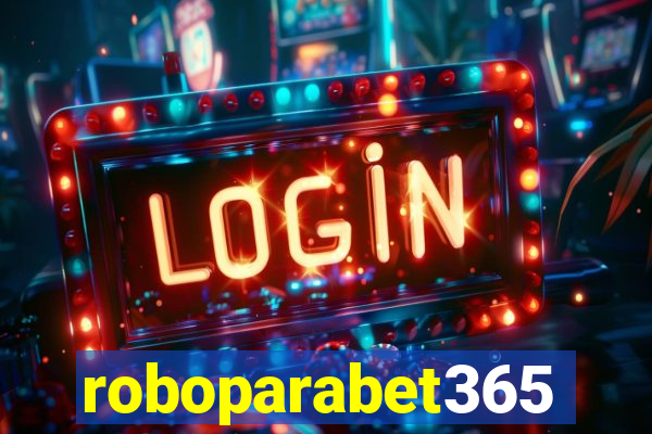 roboparabet365