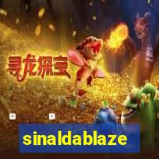 sinaldablaze