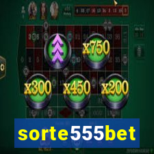 sorte555bet