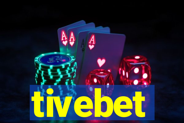 tivebet