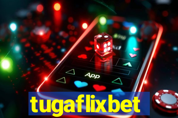 tugaflixbet