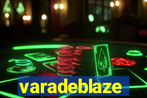 varadeblaze