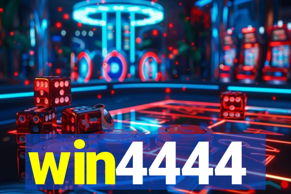 win4444