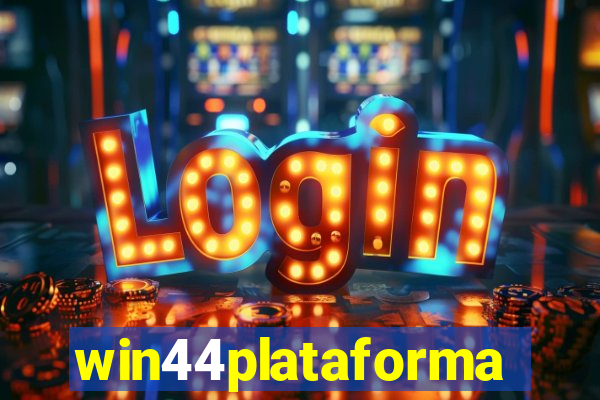 win44plataforma