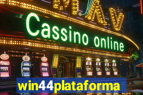 win44plataforma