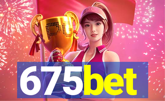 675bet