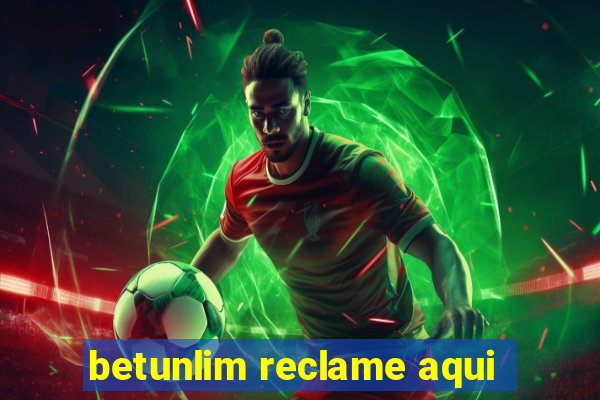 betunlim reclame aqui