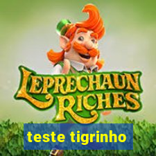 teste tigrinho